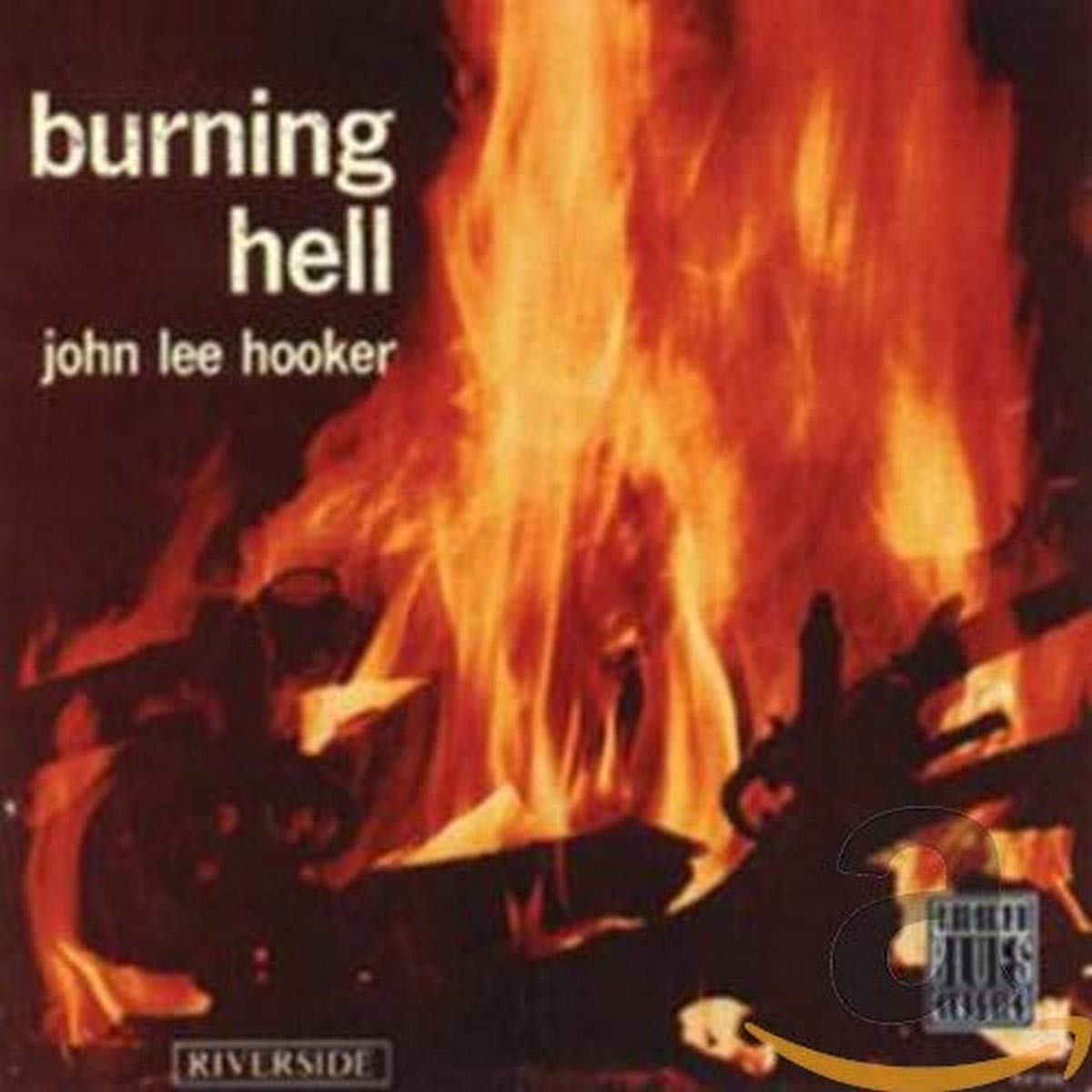 John Lee Hooker - Burning Hell