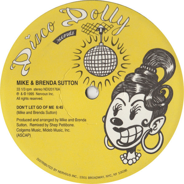Mike & Brenda Sutton - Don't Let Go Of Me / Feel Alright