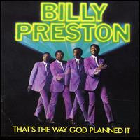 Billy Preston - That's the Way God Planned It