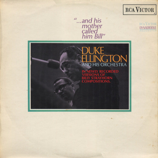 Duke Ellington and His Orchestra - '...And His Mother Called Him Bill'