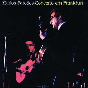 Carlos Paredes - Concerto Em Frankfurt