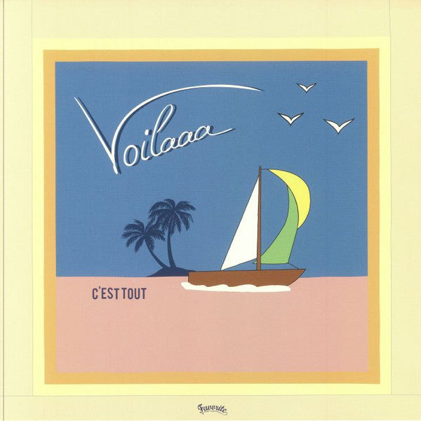 Voilaaa - C'est Tout