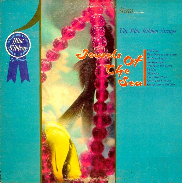 The Blue Ribbon Strings - Jewels of the Sea