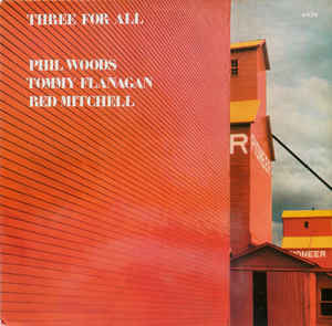 Phil Woods - Three For All