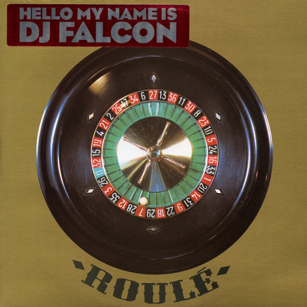 DJ Falcon - Hello My Name Is DJ Falcon