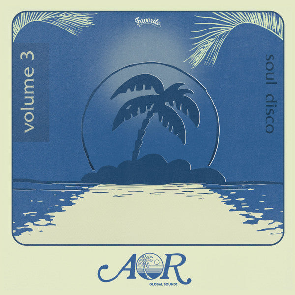Various - AOR Global Sounds 1976-1985 (Volume 3)