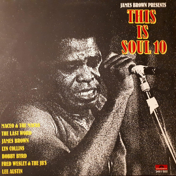 Various - This Is Soul 10 (James Brown Presents)