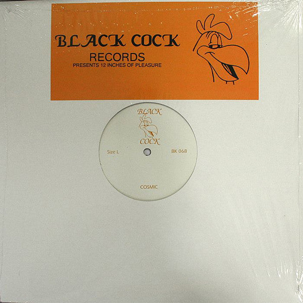 Black Cock - Give It Up / Cosmic