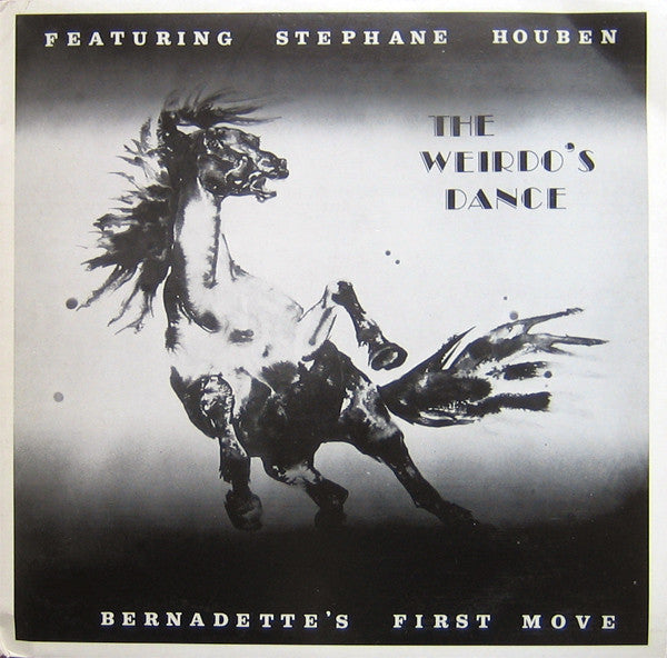 Bernadette Mottart Featuring Steve Houben - The Weirdo's Dance