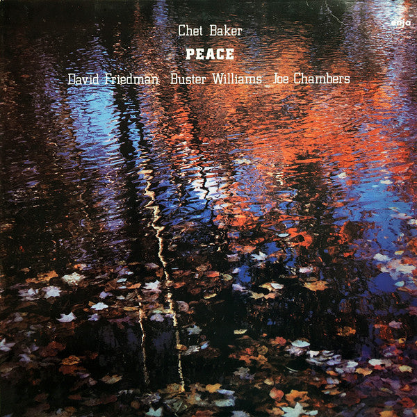 Chet Baker, David Friedman, Buster Williams, Joe Chambers - Peace