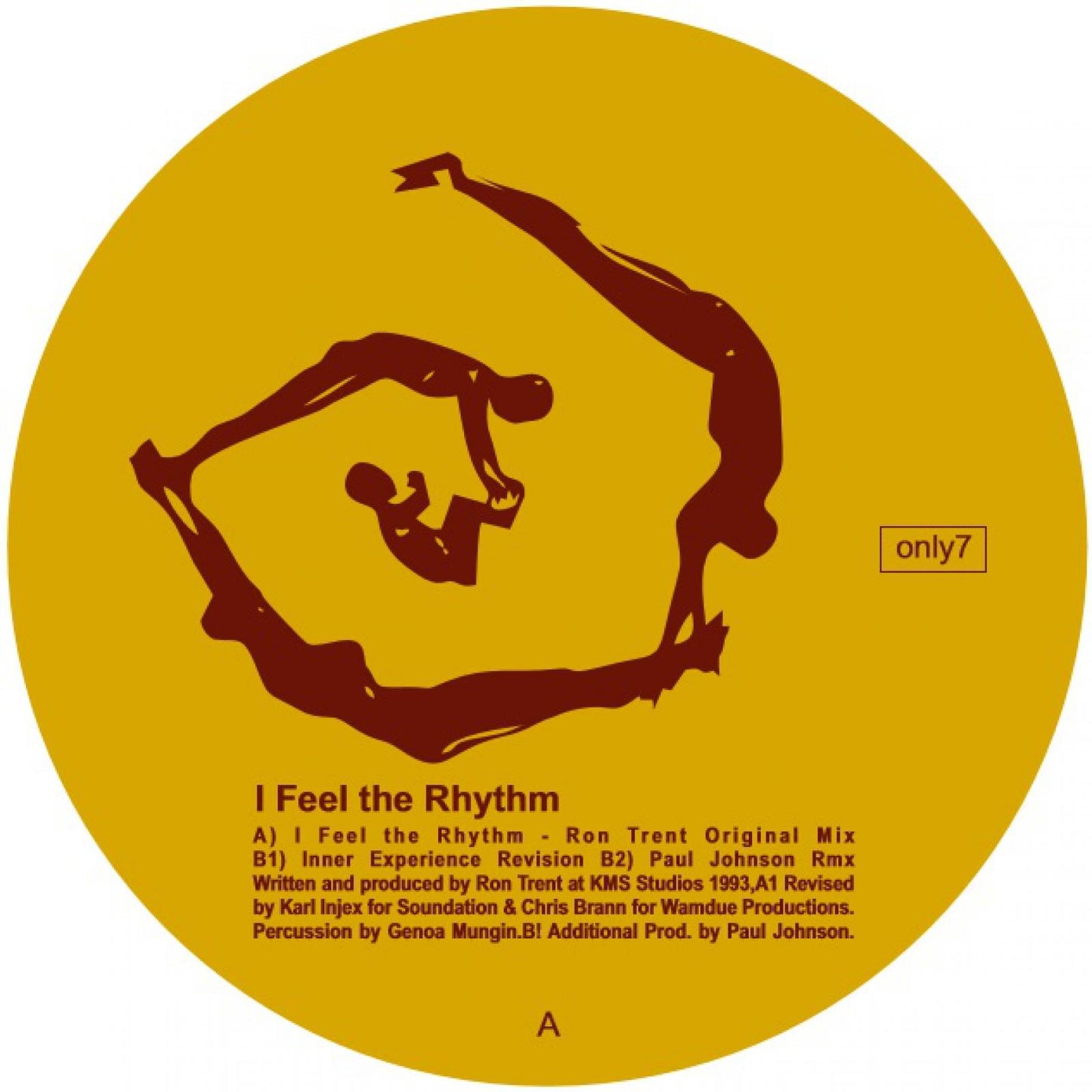 Ron Trent - I Feel The Rhythm remixes 12"