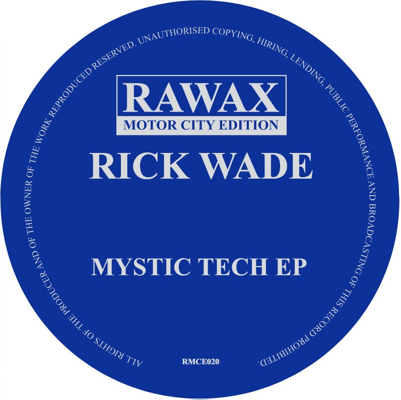rick wade Mystic Tech EP 12"