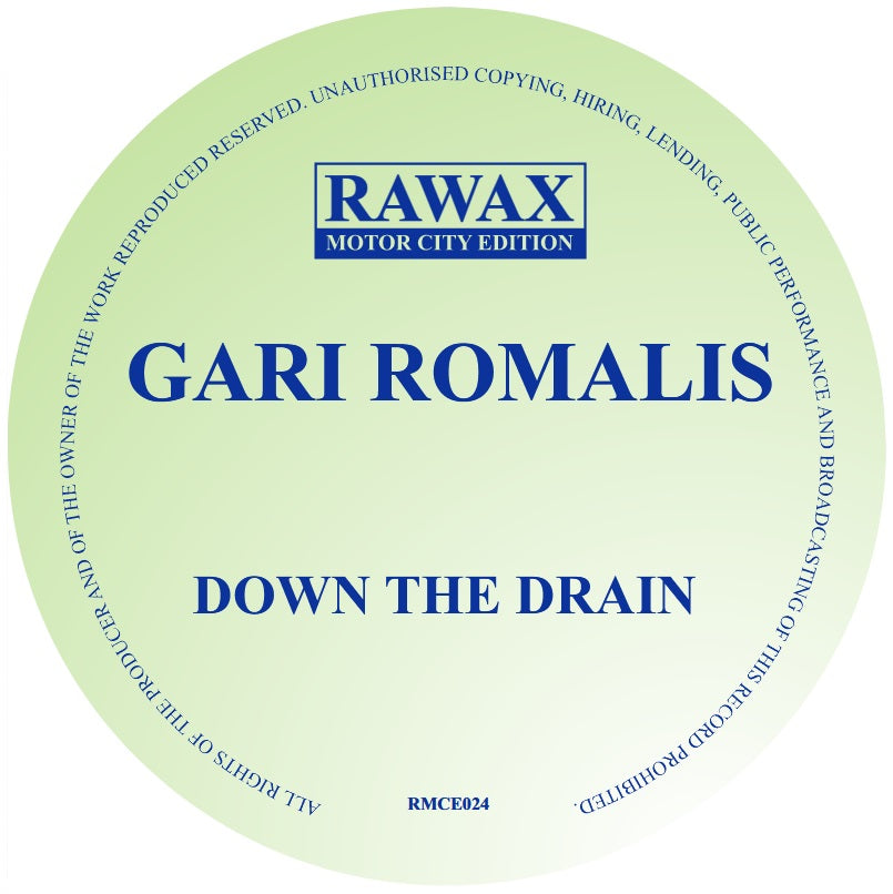 Gari Romalis - down the drain 12"