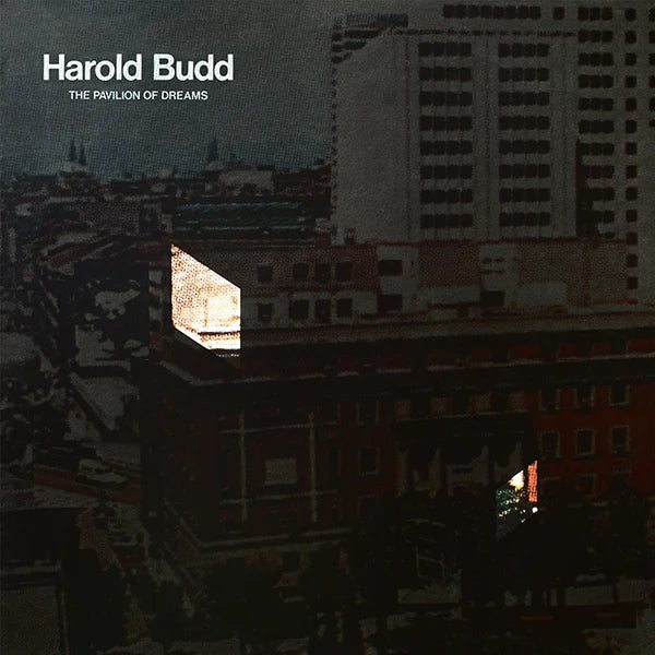 Harold Budd - Pavilion Of Dreams LP