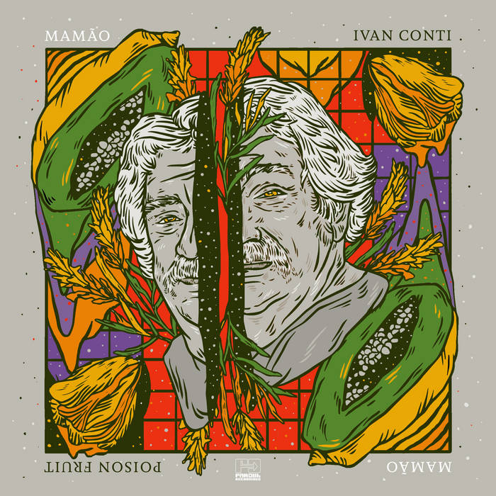 IVAN CONTI - Poison Fruit LP
