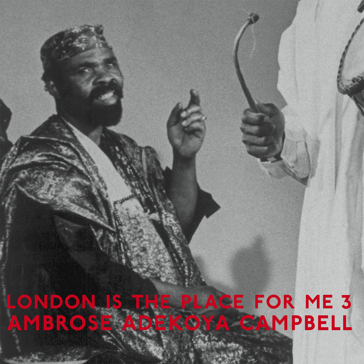 Ambrose Campbell - London Is The Place For Me 3