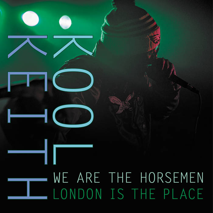 Kool Keith - We are The Horsemen