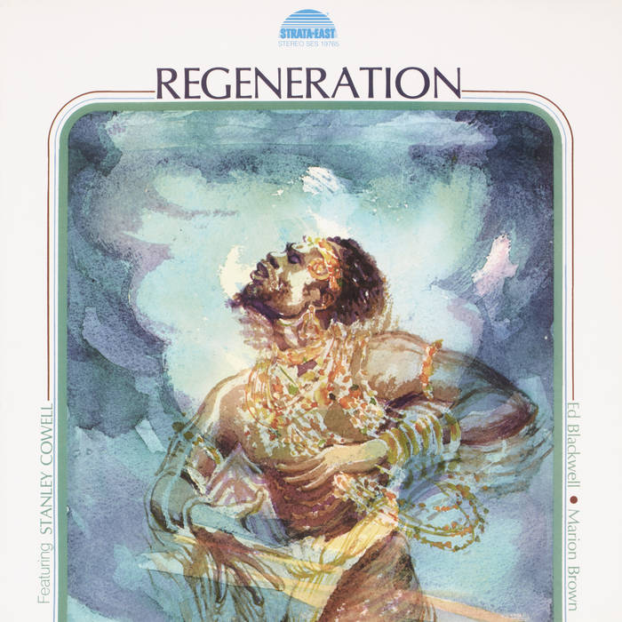 Regeneration Feat Stanley Cowell