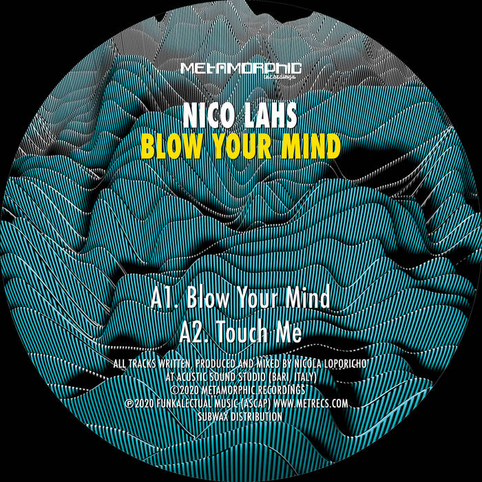 Nico Lahs - Blow Your Mind