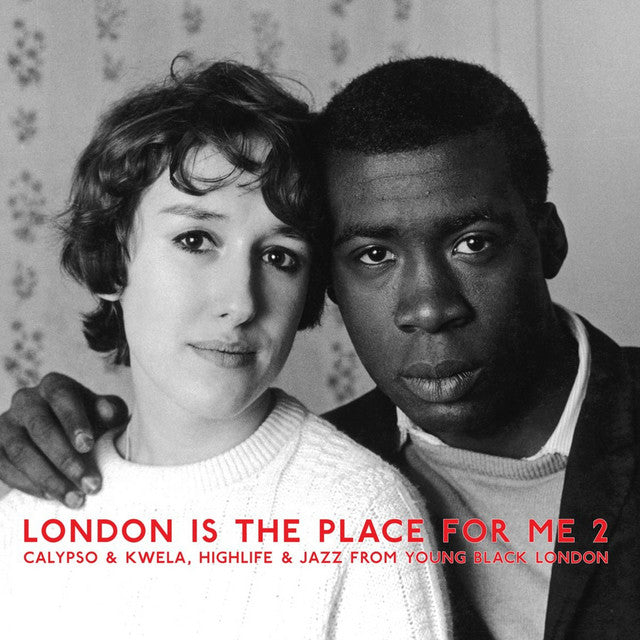 Various - London Is The Place For Me 2