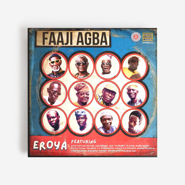 Faaji Agba - Eroya