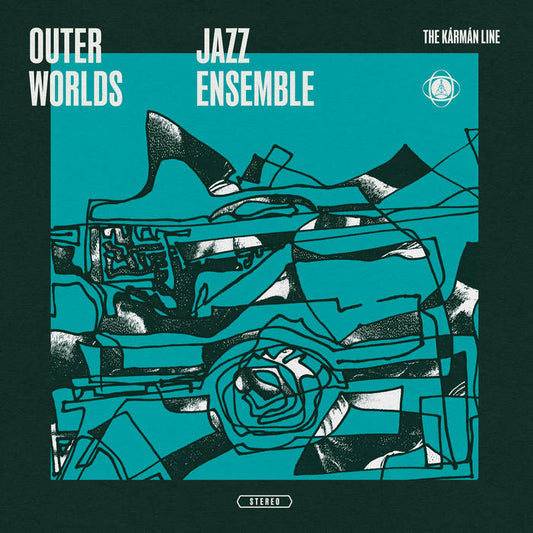 Outer Worlds Jazz Ensemble - The Kármán Line