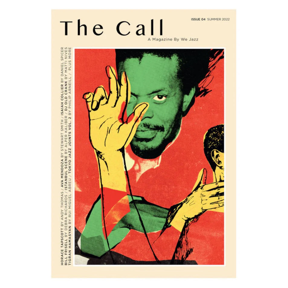 We Jazz Magazine - Issue 4 - The Call