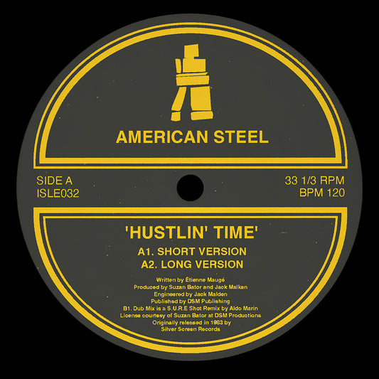 AMERICAN STEEL - HUSTLIN' TIME