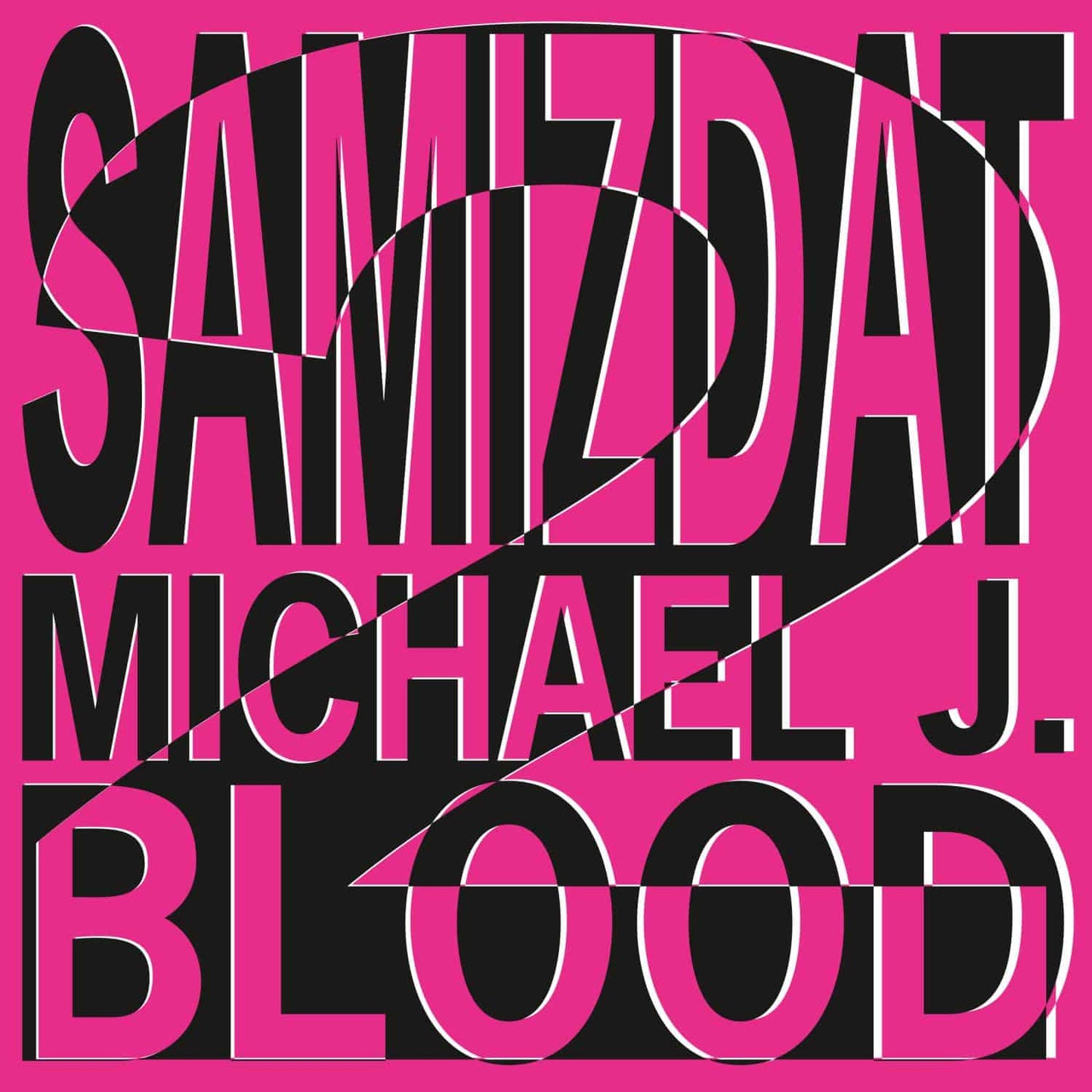 Michael J Blood / Samizdat - LP2