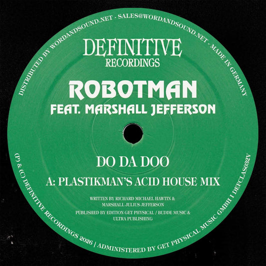Robotman Feat. Marshall Jefferson - Do Da Doo