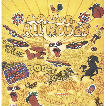 Lagos All Routes - Juju And Highlife, Apala And Fuji