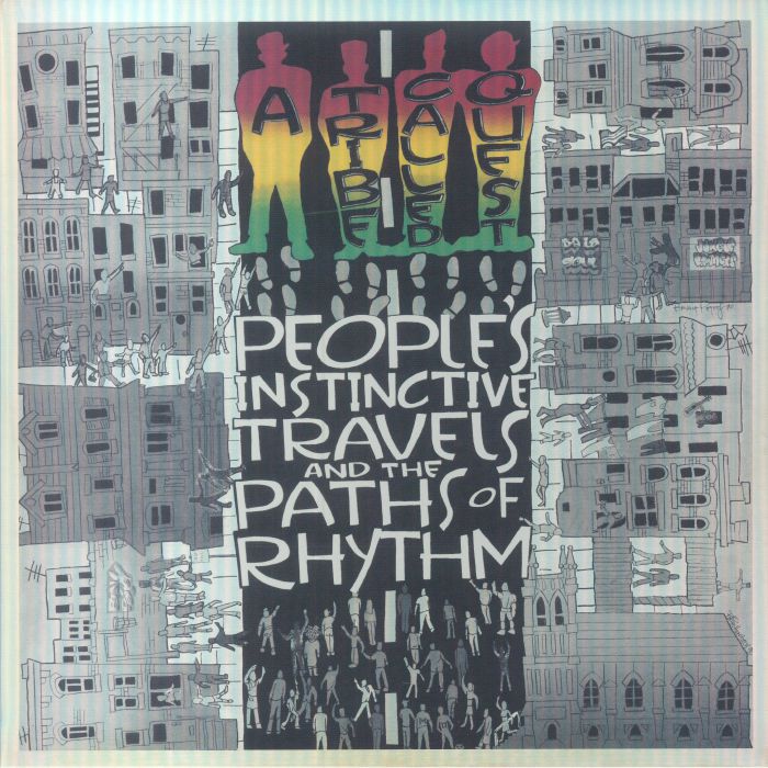A Tribe Called Quest - People's Instinctive Travels
