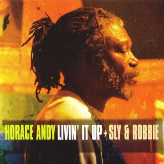 Horace Andy / Sly and Robbie - Livin it Up LP