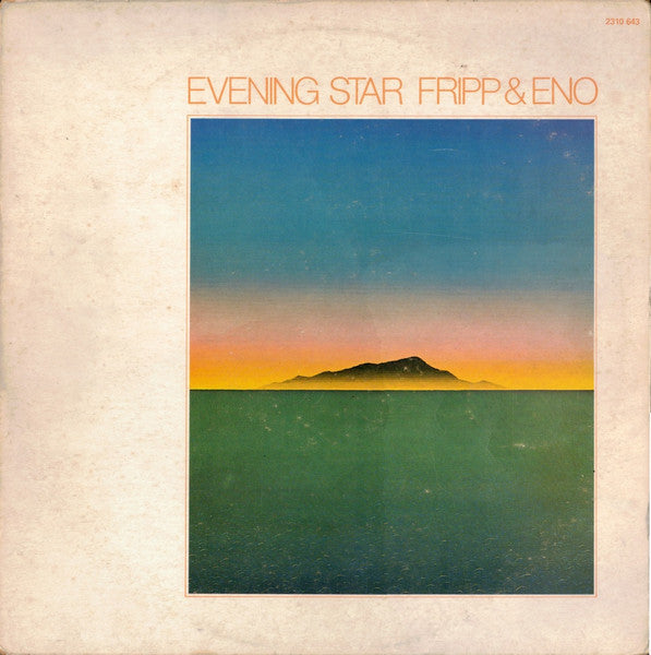 Fripp & Eno - Evening Star