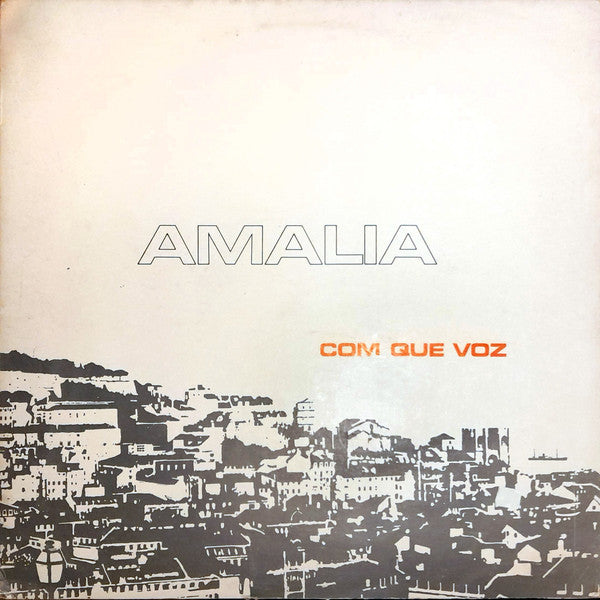Amalia* - Com Que Voz