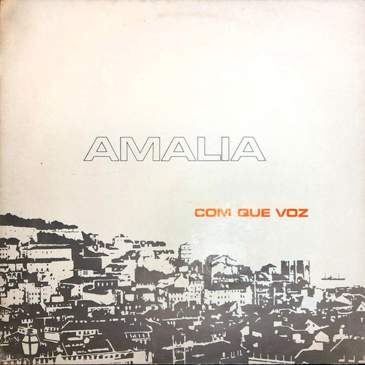 Amalia* - Com Que Voz