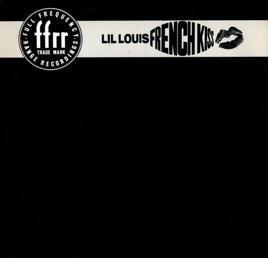 Lil Louis* - French Kiss