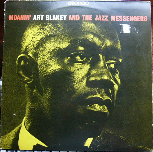 Art Blakey & the Jazz Messengers - Moanin'