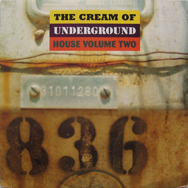 Various - The Cream Of Underground House Volume Two