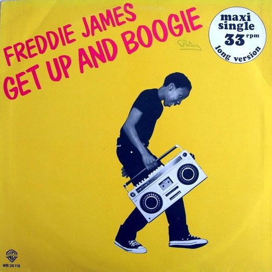 Freddie James - Get up and Boogie (Long Version)