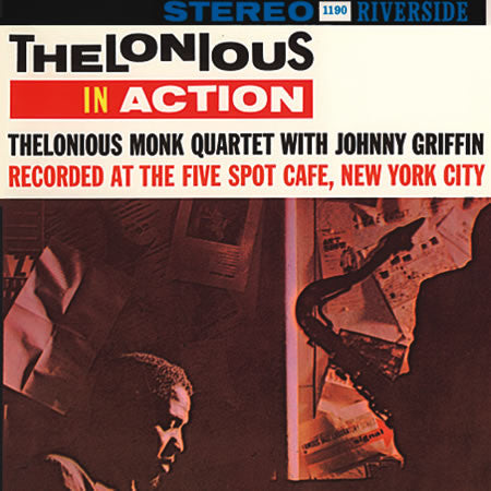 Thelonious Monk Quartet* with Johnny Griffin - Thelonious in Action