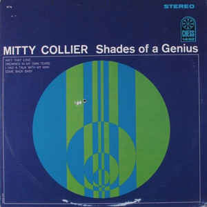 Mitty Collier - Shades of a Genius