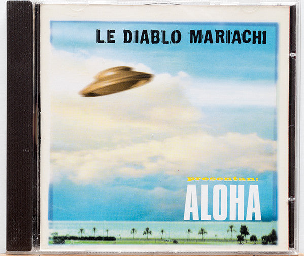 Le Diablo Mariachi - Aloha