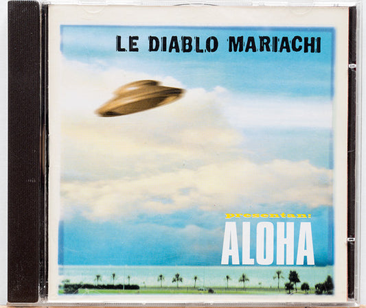 Le Diablo Mariachi - Aloha