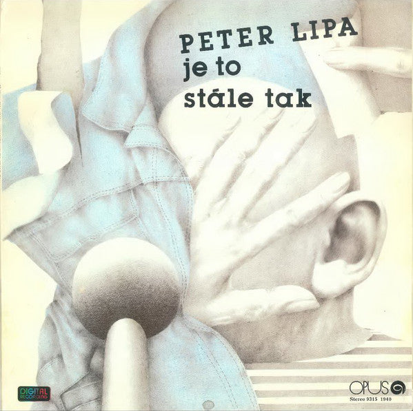 Peter Lipa - Je to Stale Tak