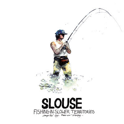 Various - Slouse - Fishing In Slower Territories