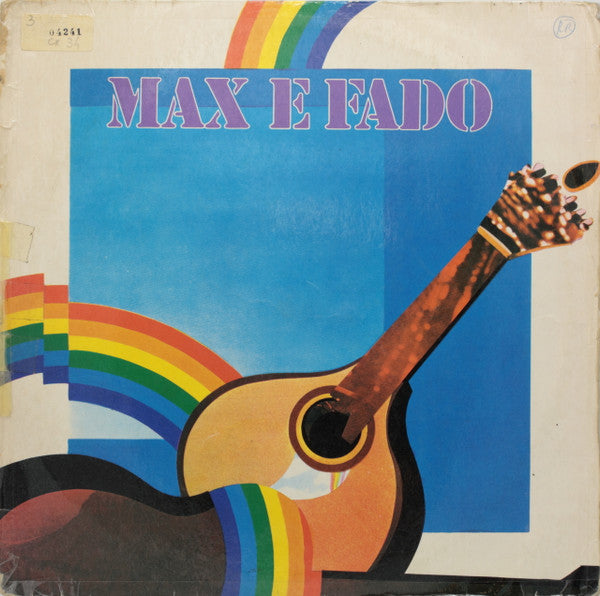 Max* - Max E Fado