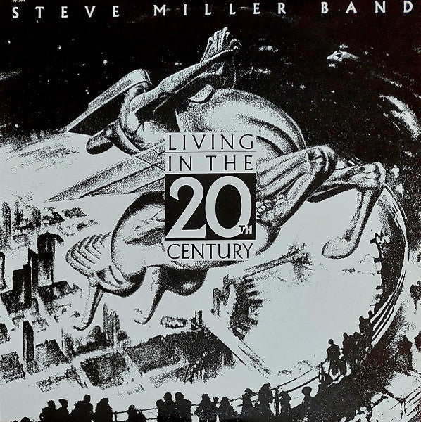 Steve Miller Band - Living In The 20th Century