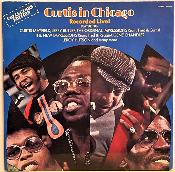 Curtis Mayfield - Curtis in Chicago - Recorded Live
