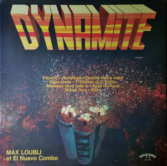 Max Loubli Et El Nuevo Combo - Dynamite Vol. 1
